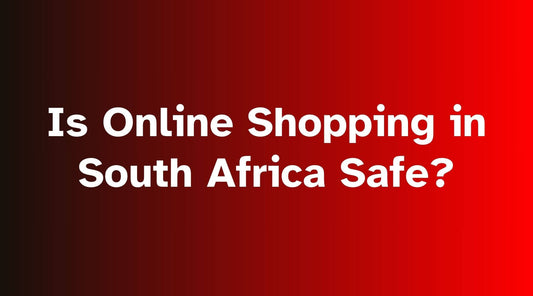 How Safe Is Online Shopping in South Africa