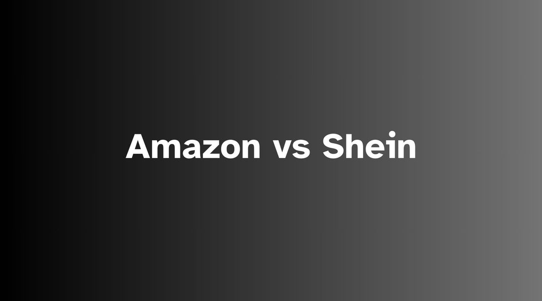 Amazon vs Shein: Exploring the Battle of Online Retail Giants